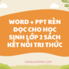 SÁNG KIẾN KINH NGHIỆM Một số biện pháp rèn đọc cho học sinh lớp 2 sách kết nối tri thức (WORD+PPT)