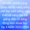 WORD SKKN Lồng ghép rèn kỹ năng sống cho học sinh bằng việc thiết kế sáng tạo bài giảng điện tử sống động môn khoa học lớp 4 NĂM 2023-2024