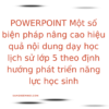 POWERPOINT Một số biện pháp nâng cao hiệu quả nội dung dạy học lịch sử lớp 5 theo định hướng phát triển năng lực học sinh
