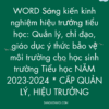 WORD Sáng kiến kinh nghiệm hiệu trưởng tiểu học: Quản lý, chỉ đạo, giáo dục ý thức bảo vệ môi trường cho học sinh trường Tiểu học NĂM 2023-2024 * CẤP QUẢN LÝ, HIỆU TRƯỞNG