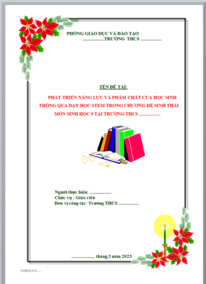 WORD SÁNG KIẾN KINH NGHIỆM PHÁT TRIỂN NĂNG LỰC VÀ PHẨM CHẤT CỦA HỌC SINH THÔNG QUA DẠY HỌC STEM TRONG CHƯƠNG HỆ SINH THÁI MÔN SINH HỌC 9 TẠI TRƯỜNG THCS NĂM 2023