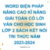 WORD BIỆN PHÁP NÂNG CAO KĨ NĂNG GIẢI TOÁN CÓ LỜI VĂN CHO HỌC SINH LỚP 2 SÁCH KẾT NỐI TRI THỨC NĂM 2023-2024