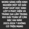 WORD SÁNG KIẾN KINH NGHIỆM MỘT SỐ GIẢI PHÁP GIÚP HỌC SINH LỚP 9 PHÁT HIỆN VÀ TRÁNH SAI LẦM TRONG KHI GIẢI TOÁN VỀ CĂN BẬC HAI NĂM 2023-2024 * KHÔNG CÓ TRÊN MẠNG