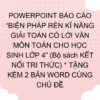 POWERPOINT BÁO CÁO “BIỆN PHÁP RÈN KĨ NĂNG GIẢI TOÁN CÓ LỜI VĂN MÔN TOÁN CHO HỌC SINH LỚP 4” (Bộ sách KẾT NỐI TRI THỨC) * TẶNG KÈM 2 BẢN WORD CÙNG CHỦ ĐỀ