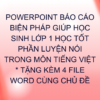 POWERPOINT BÁO CÁO BIỆN PHÁP GIÚP HỌC SINH LỚP 1 HỌC TỐT PHẦN LUYỆN NÓI TRONG MÔN TIẾNG VIỆT * TẶNG KÈM 4 FILE WORD CÙNG CHỦ ĐỀ
