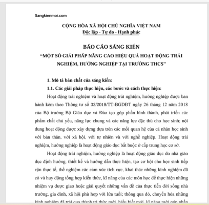 WORD BÁO CÁO SÁNG KIẾN “MỘT SỐ GIẢI PHÁP NÂNG CAO HIỆU QUẢ HOẠT ĐỘNG TRẢI NGHIỆM, HƯỚNG NGHIỆP TẠI TRƯỜNG THCS” NĂM 2022-2023 * KHÔNG CÓ TRÊN MẠNG