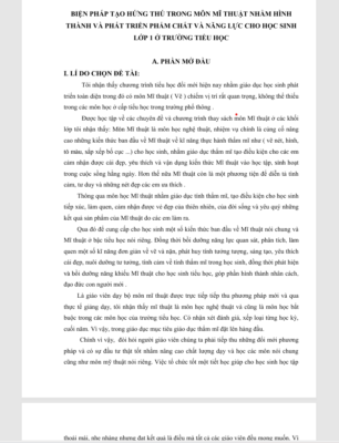 WORD BIỆN PHÁP TẠO HỨNG THÚ TRONG MÔN MĨ THUẬT NHẰM HÌNH THÀNH VÀ PHÁT TRIỂN PHẨM CHẤT VÀ NĂNG LỰC CHO HỌC SINH  LỚP 1 Ở TRƯỜNG TIỂU HỌC NĂM 2023-2024