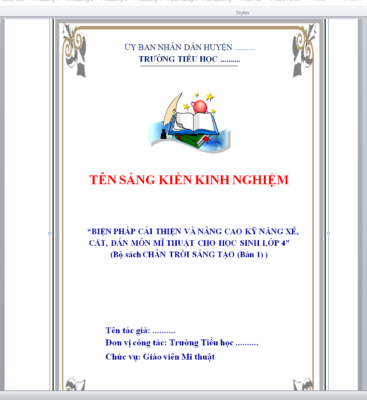 WORD “BIỆN PHÁP CẢI THIỆN VÀ NÂNG CAO KỸ NĂNG XÉ, CẮT, DÁN MÔN MĨ THUẬT CHO HỌC SINH LỚP 4” (Bộ sách CHÂN TRỜI SÁNG TẠO (Bản 1) ) NĂM 2023-2024 * KHÔNG CÓ TRÊN MẠNG