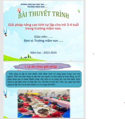 POWERPOINT BÁO CÁO Giải pháp nâng cao tính tự lập cho trẻ 3-4 tuổi trong trường mầm non NĂM 2023-2024 CHUẨN ĐẸP