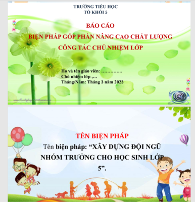 POWERPOINT BIỆN PHÁP “XÂY DỰNG ĐỘI NGŨ NHÓM TRƯỞNG CHO HỌC SINH LỚP 5” THEO CHƯƠNG TRÌNH GDPT 2018 NĂM 2023-2024