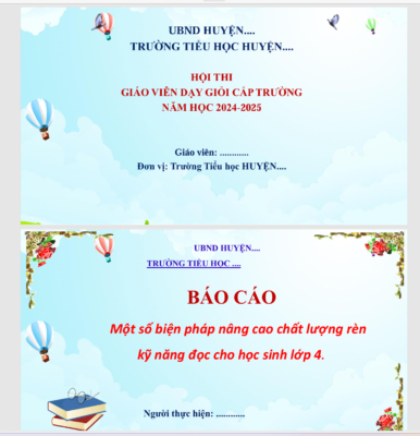 WORD  + POWERPOINT BÁO CÁO “Một số biện pháp nâng cao chất lượng rèn kỹ năng đọc cho học sinh lớp 4” sách kết nối tri thức NĂM 2024 * KHÔNG CÓ TRÊN MẠNG