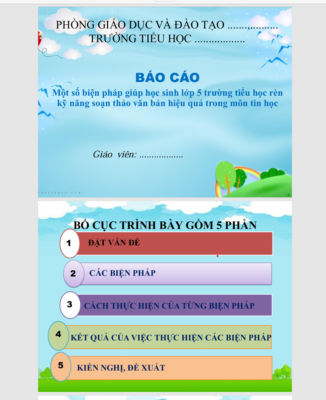 WORD + POWERPOINT “Một số biện pháp giúp học sinh lớp 5 trường tiểu học rèn kỹ năng soạn thảo văn bản hiệu quả trong môn tin học” NĂM 2023-2024 * CHƯƠNG TRÌNH GDPT 2018 * KHÔNG CÓ TRÊN MẠNG