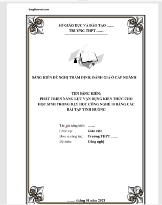 WORD SÁNG KIẾN KINH NGHIỆM ‘‘Phát triển năng lực vận dụng kiến thức cho học sinh trong dạy học Công nghệ 10 bằng các bài tập tình huống’’ SÁCH KẾT NỐI TRI THỨC NĂM 2024 * KHÔNG CÓ TRÊN MẠNG