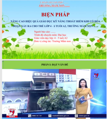 POWERPOINT BÁO CÁO BIỆN PHÁP NÂNG CAO HIỆU QUẢ GIÁO DỤC KỸ NĂNG THOÁT HIỂM KHI CÓ HỎA HOẠN XẢY RA CHO TRẺ LỚP 4 – 5 TUỔI A2, TRƯỜNG MẦM NON NĂM 2024