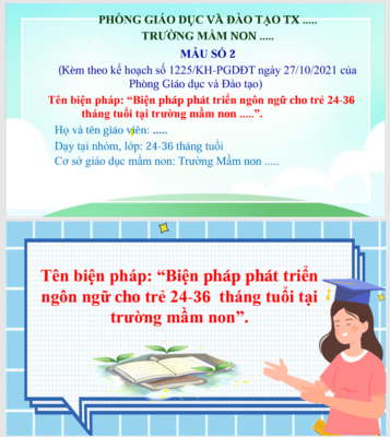 POWERPOINT BÁO CÁO “Biện pháp phát triển ngôn ngữ cho trẻ 24-36  tháng tuổi tại trường mầm non” NĂM 2023-2024 * ĐỦ NỘI DUNG