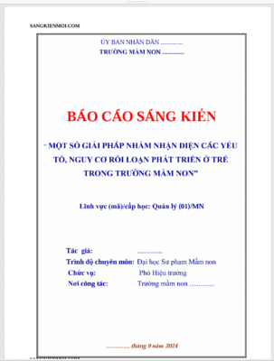 WORD SÁNG KIẾN KINH NGHIỆM PHÓ HIỆU TRƯỞNG MẦM NON NĂM 2024 * KHÔNG CÓ TRÊN MẠNG