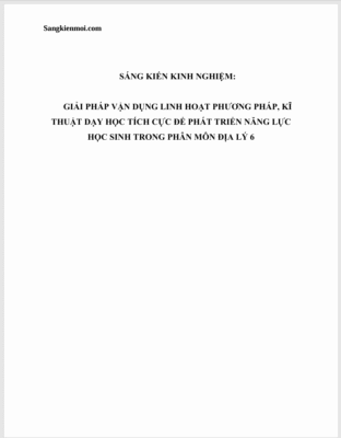 WORD + POWERPOINT SÁNG KIẾN KINH NGHIỆM MÔN ĐỊA LÍ 6 Sách chân trời sáng tạo CHỦ ĐỀ; PHÁT TRIỂN NĂNG LỰC CHO HỌC SINH NĂM 2024-2025