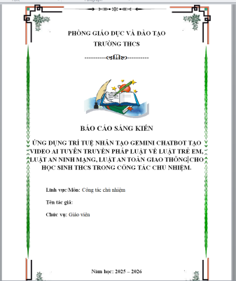 WORD + POWERPOINT Skkn về công tác chủ nhiệm lớp thcs CHỦ ĐỀ; ỨNG DỤNG AI GEMINI CHATBOT, TẠO VIDEO, TUYÊN TRUYỀN PHÁP LUẬT, AN NINH MẠNG, LUẬT GIAO THÔNG NĂM 2025-2026