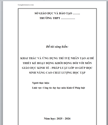 WORD Sáng kiến kinh nghiệm môn giáo dục kinh tế pháp luật lớp 10 CHỦ ĐỀ; ỨNG DỤNG TRÍ TUỆ NHÂN TẠO NÂNG CAO CHẤT LƯỢNG HỌC TẬP CHO HỌC SINH NĂM 2025-2026