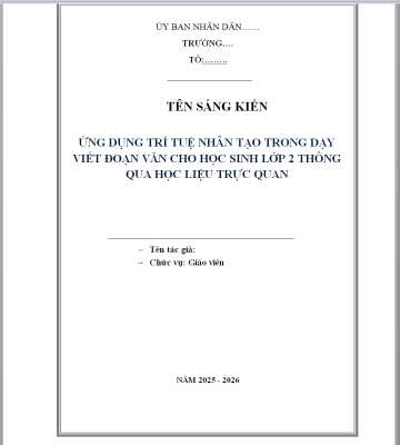 WORD Sáng kiến kinh nghiệm viết đoạn văn lớp 2 theo chương trình mới 2026 CHỦ ĐỀ: ỨNG DỤNG TRÍ TUỆ NHÂN TẠO (AI), học liệu trực quan sách Chân trời sáng tạo