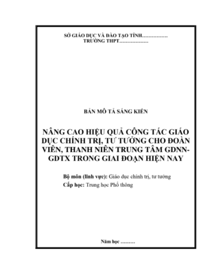 Sáng kiến kinh nghiệm công tác đoàn đội THPT: Nâng cao giáo dục chính trị, tư tưởng cho đoàn viên, thanh niên